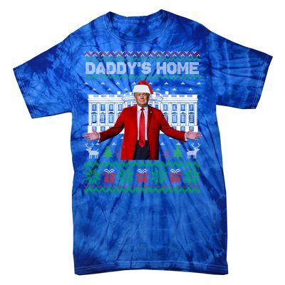 Funny DaddyS Home Trump Ugly Christmas Xmas Pajamas Cool Gift Tie-Dye T-Shirt