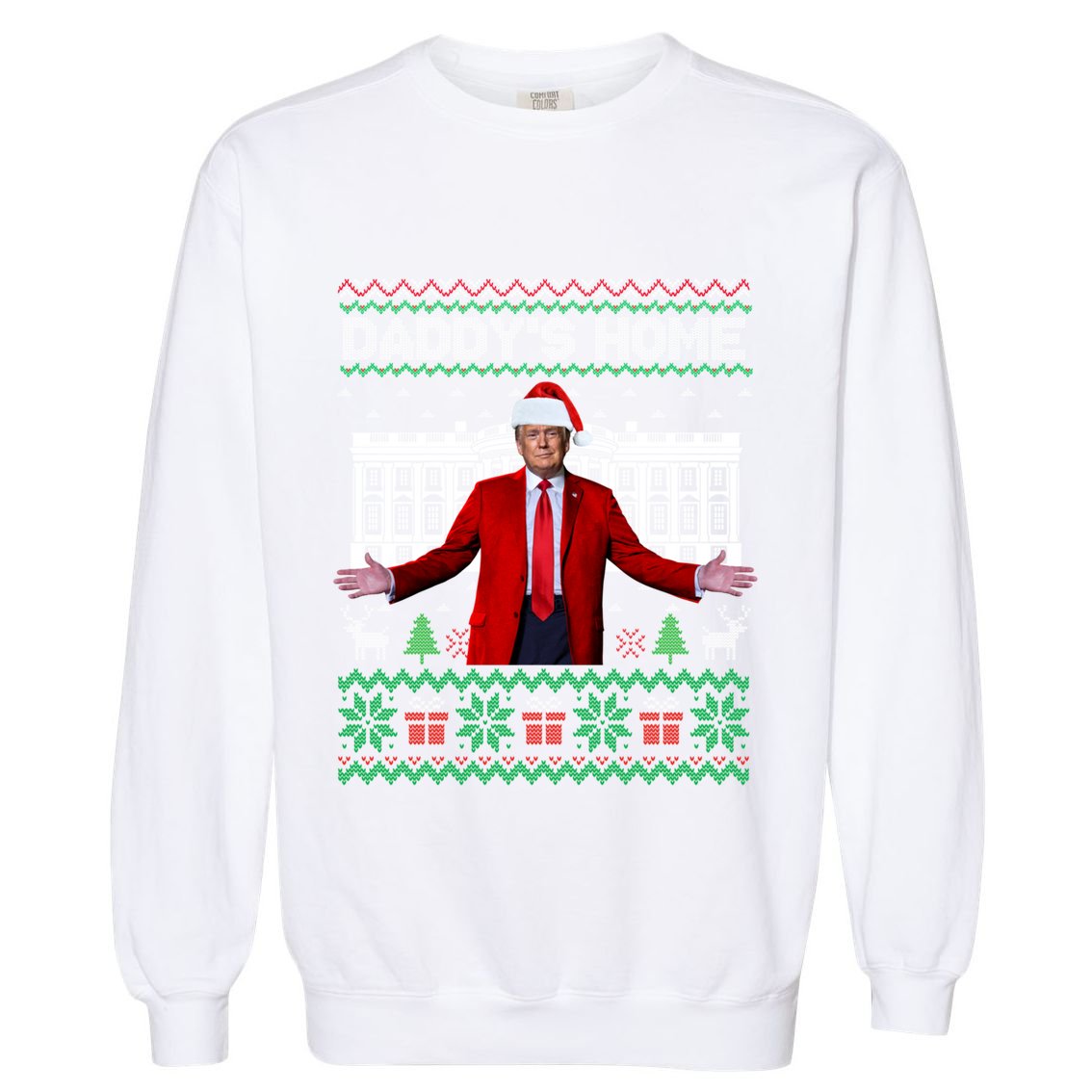 Funny DaddyS Home Trump Ugly Christmas Xmas Pajamas Cool Gift Garment-Dyed Sweatshirt