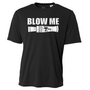 Funny Duck Hunting Blow Me Duck Call Waterfowl Hunter Gift Cooling Performance Crew T-Shirt