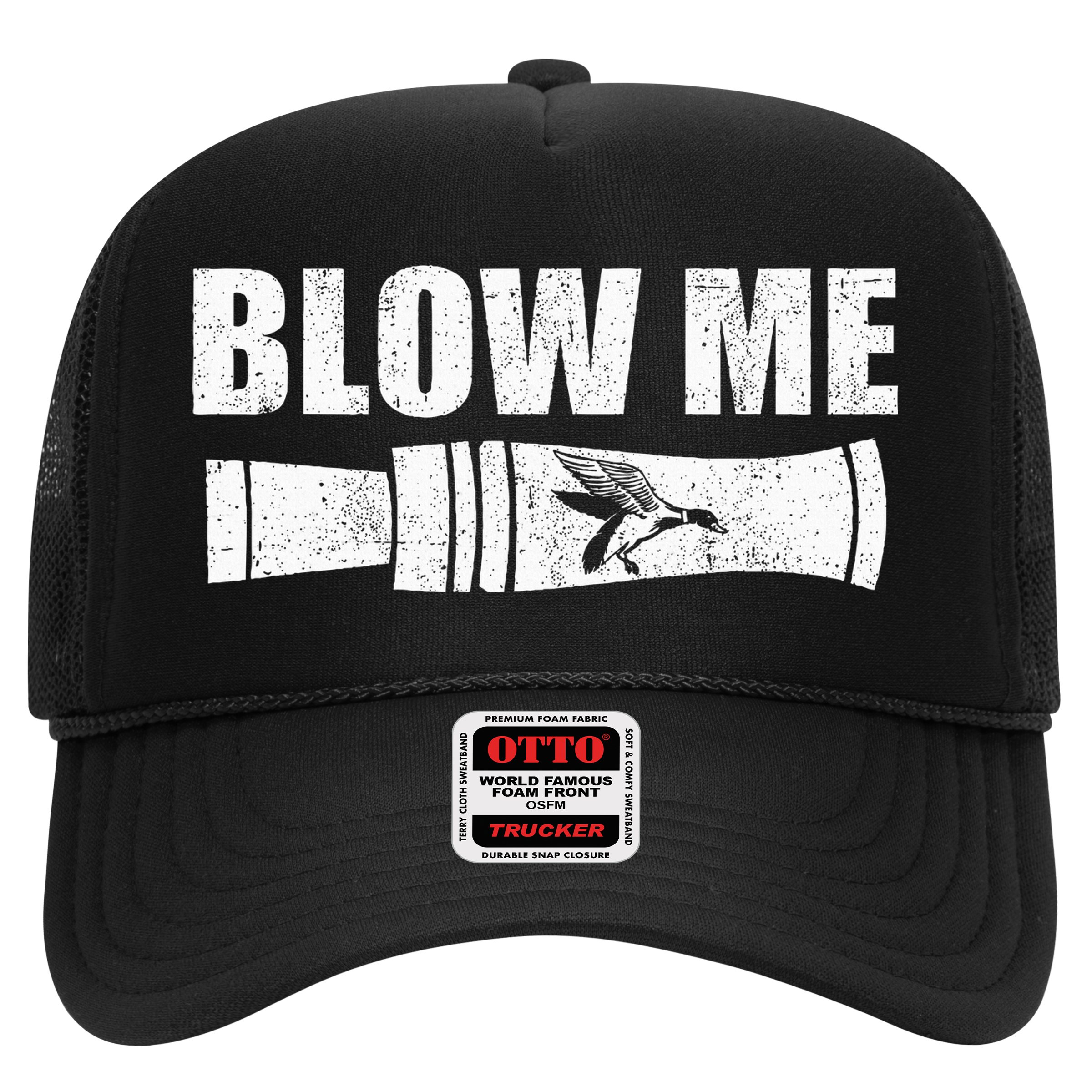 Funny Duck Hunting Blow Me Duck Call Waterfowl Hunter Gift Hat