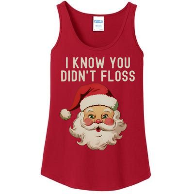 Funny Dental Hygienist I Know You DidnT Floss Santa Claus Christmas Ladies Essential Tank