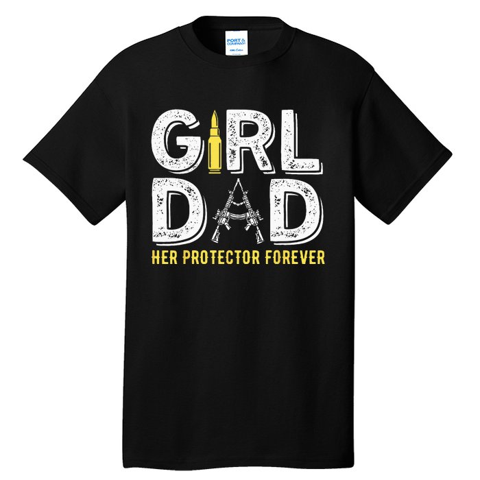 Father dad her protector forever funny Dad Tall T-Shirt