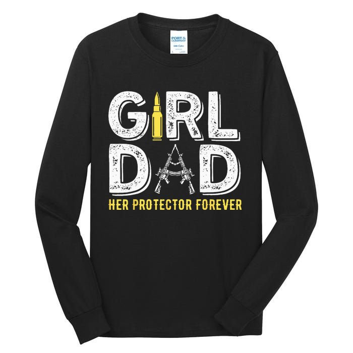 Father dad her protector forever funny Dad Tall Long Sleeve T-Shirt