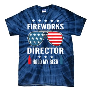 Fireworks Director Hold My Beer Tie-Dye T-Shirt