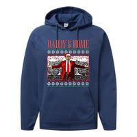 Funny DaddyS Home Trump Ugly Christmas Sweater Xmas Pajamas Sweatshirt Performance Fleece Hoodie