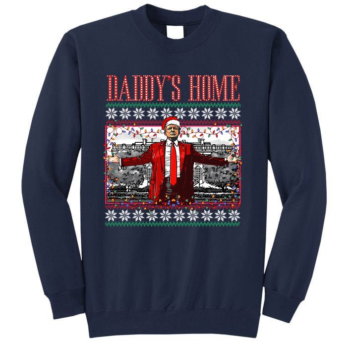 Funny DaddyS Home Trump Ugly Christmas Sweater Xmas Pajamas Sweatshirt Tall Sweatshirt