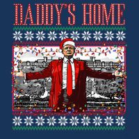 Funny DaddyS Home Trump Ugly Christmas Sweater Xmas Pajamas Sweatshirt Zip Tote Bag