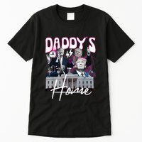 Funny Daddys Home Trump 90s Bootleg Style Tall T-Shirt