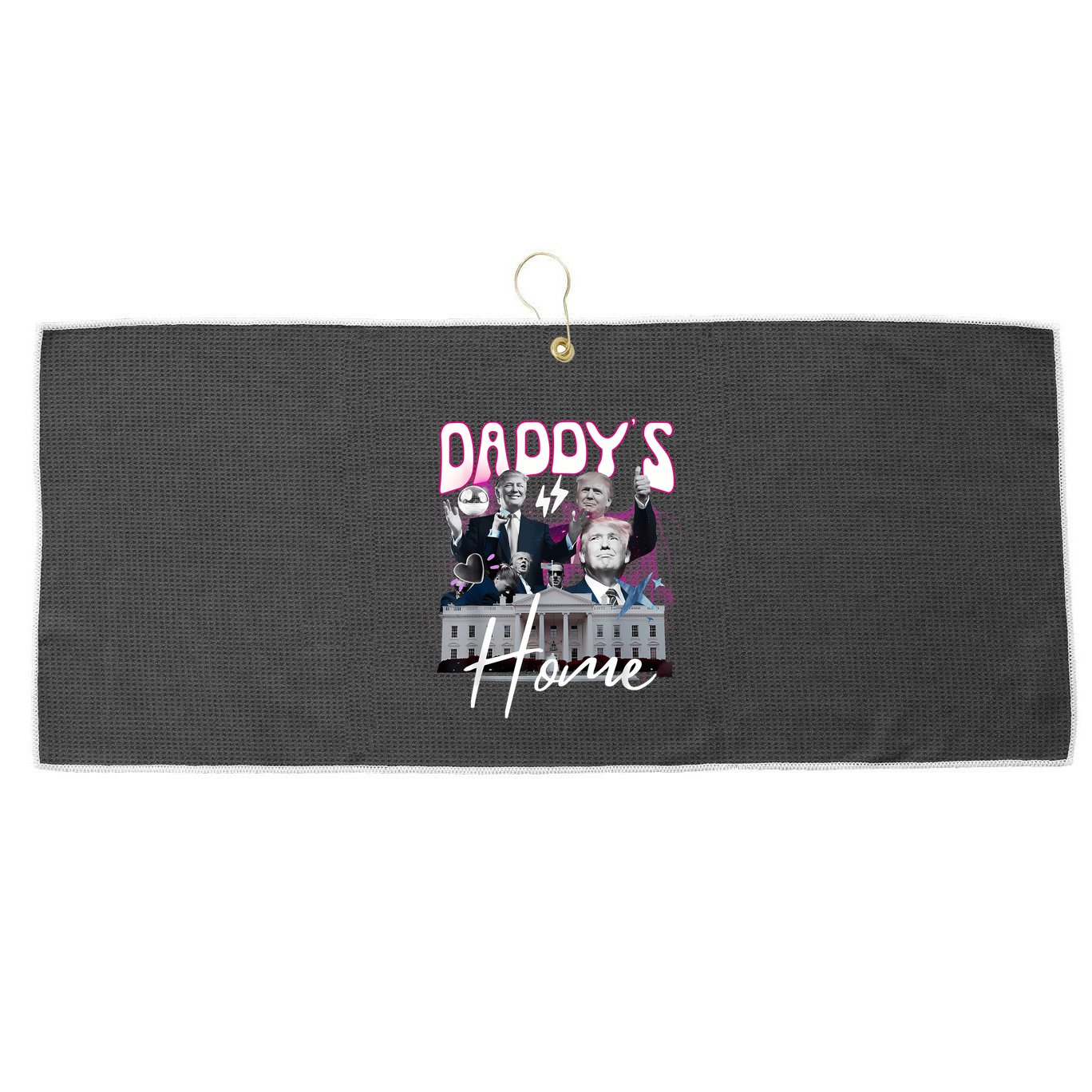 Funny Daddys Home Trump 90s Bootleg Style Large Microfiber Waffle Golf Towel