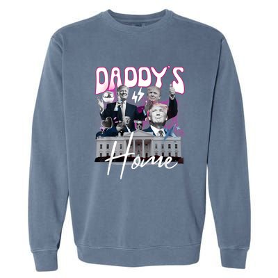 Funny Daddys Home Trump 90s Bootleg Style Garment-Dyed Sweatshirt