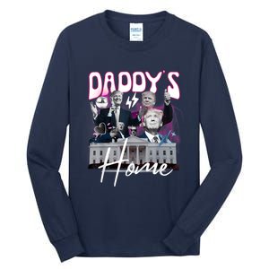 Funny Daddys Home Trump 90s Bootleg Style Tall Long Sleeve T-Shirt