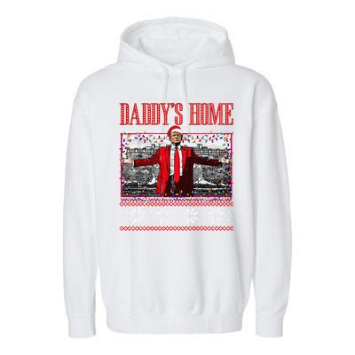 Funny DaddyS Home Trump Ugly Christmas Sweater Xmas Pajamas Garment-Dyed Fleece Hoodie