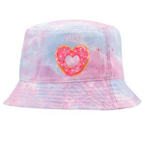 Funny Donut Heart His Donut Valentines Day Partner Gift Meaningful Gift Tie-Dyed Bucket Hat