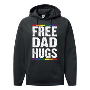 Free Dad Hugs Lgbt Supports Happy Pride Month Performance Fleece Hoodie