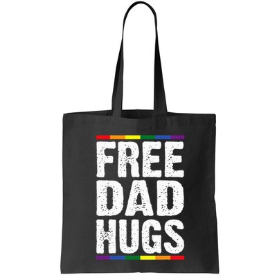 Free Dad Hugs Lgbt Supports Happy Pride Month Bag