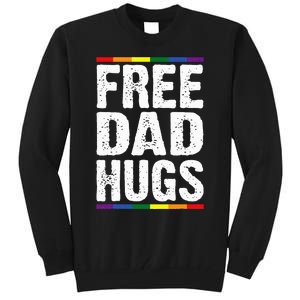 Free Dad Hugs Lgbt Supports Happy Pride Month Tall Sweatshirt