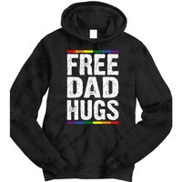 Free Dad Hugs Lgbt Supports Happy Pride Month Tie Dye Hoodie