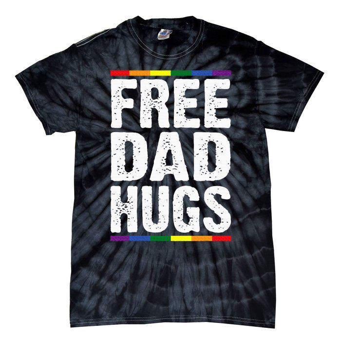 Free Dad Hugs Lgbt Supports Happy Pride Month Tie-Dye T-Shirt