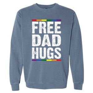 Free Dad Hugs Lgbt Supports Happy Pride Month Garment-Dyed Sweatshirt