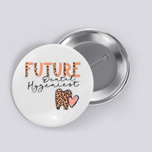 Future Dental Hygienist Cute Leopard Print Heart Design Button