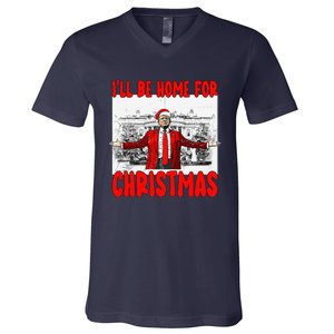 Funny DaddyS Home Trump I’Ll Be Home For Christmas 2024 V-Neck T-Shirt