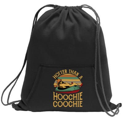 Funny Daddy Hotter Than A Hoochie Coochie Sweatshirt Cinch Pack Bag