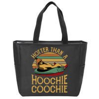 Funny Daddy Hotter Than A Hoochie Coochie Zip Tote Bag