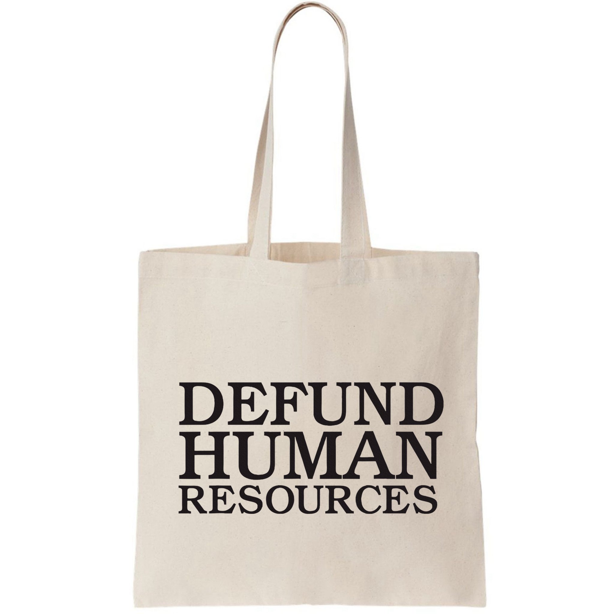 Funny Defund Human Resources Meme Bag