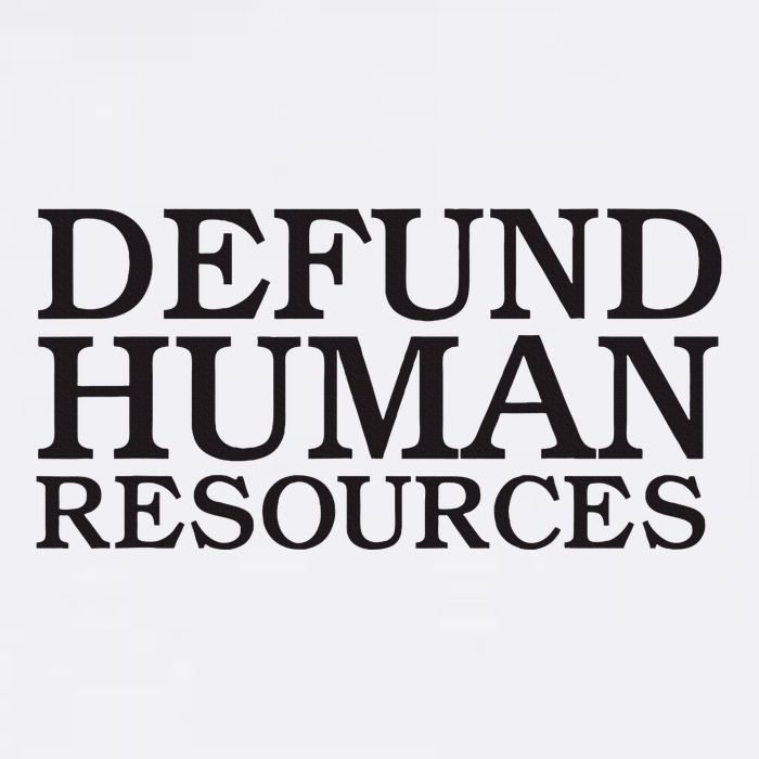 Funny Defund Human Resources Meme Mug