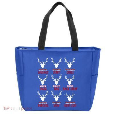 Funny Deer Hunting Hunters All Of Santa's Reindeer Funny Gift Zip Tote Bag