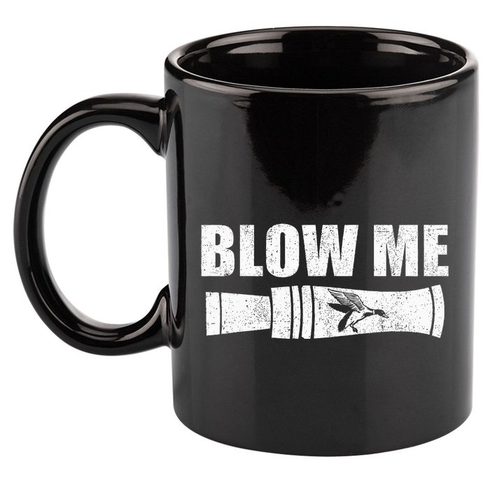 Funny Duck Hunting Blow Me Duck Call Waterfowl Hunter Gift  11oz C Handle Ceramic Mug