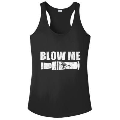 Funny Duck Hunting Blow Me Duck Call Waterfowl Hunter Gift  Ladies PosiCharge Competitor Racerback Tank