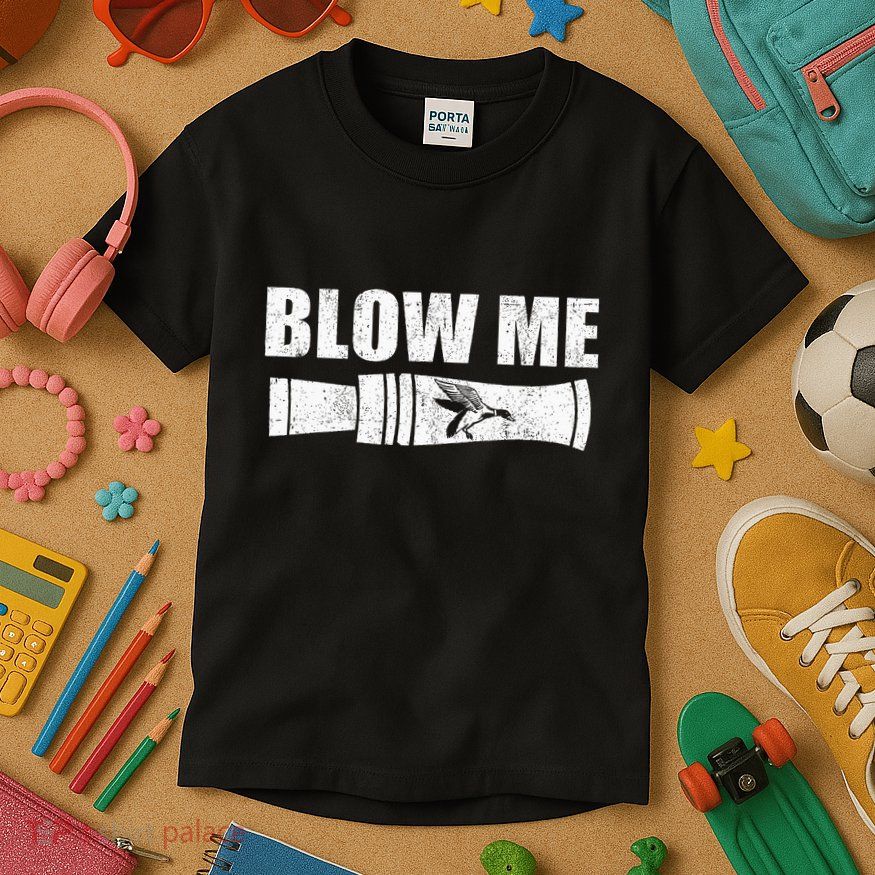 Funny Duck Hunting Blow Me Duck Call Waterfowl Hunter Gift  Kids T-Shirt