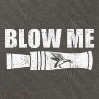Funny Duck Hunting Blow Me Duck Call Waterfowl Hunter Gift  Cotton Canvas Backpack