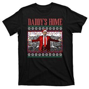 Funny DaddyS Home Trump Ugly Christmas Sweater Xmas Pajamas T-Shirt