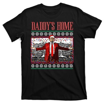 Funny DaddyS Home Trump Ugly Christmas Sweater Xmas Pajamas T-Shirt