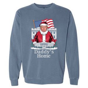 Funny DaddyS Home Trump Christmas 2024 Trump Santa 2024 Gift Garment-Dyed Sweatshirt