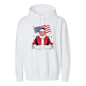 Funny DaddyS Home Trump Christmas 2024 Trump Santa 2024 Gift Garment-Dyed Fleece Hoodie