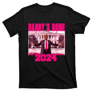 Funny DaddyS Home Trump Pink 2024 Take America Back 2024 T-Shirt