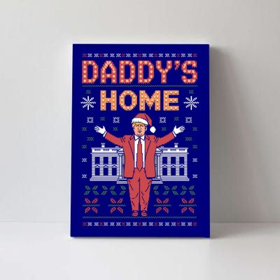 Funny DaddyS Home Trump Christmas Celebration Style Gift Canvas