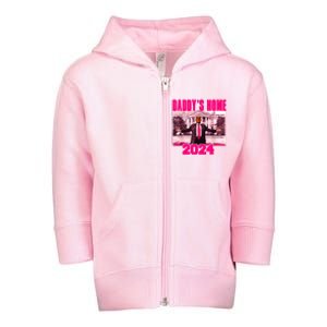 Funny DaddyS Home Trump Pink 2024 Take America Back 2024 Toddler Zip Fleece Hoodie