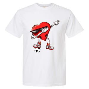 Funny Dabbing Heart Valentine's Day Football Soccer Lovers Gift Garment-Dyed Heavyweight T-Shirt