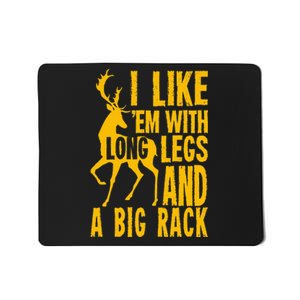 Funny Deer Hunting Quote Gift For Hunters Mousepad