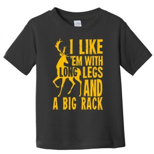 Funny Deer Hunting Quote Gift For Hunters Toddler T-Shirt