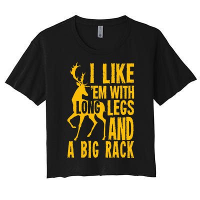 Funny Deer Hunting Quote Gift For Hunters Women's Crop Top Tee