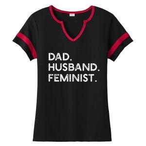 Feminist Dad Husband Pro Feminism Fathers Day Woke Daddy Ladies Halftime Notch Neck Tee