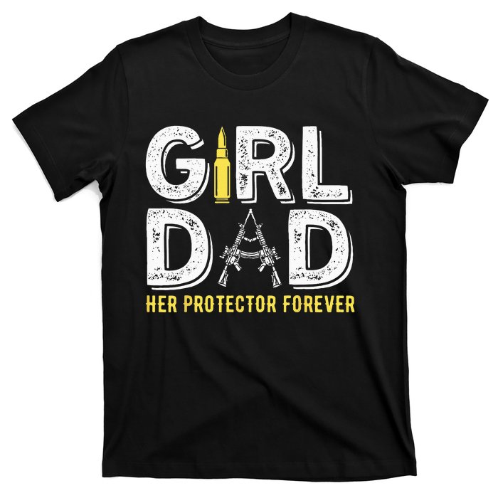 Father dad her protector forever funny Dad T-Shirt