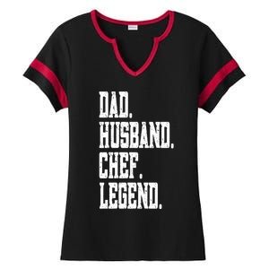 Funny Dad Husband Chef Legend Funny Gift Ladies Halftime Notch Neck Tee