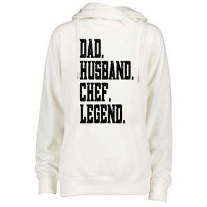 Funny Dad Husband Chef Legend Funny Gift Womens Funnel Neck Pullover Hood