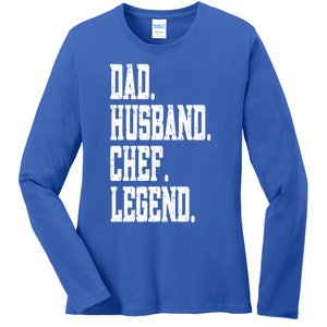 Funny Dad Husband Chef Legend Funny Gift Ladies Long Sleeve Shirt